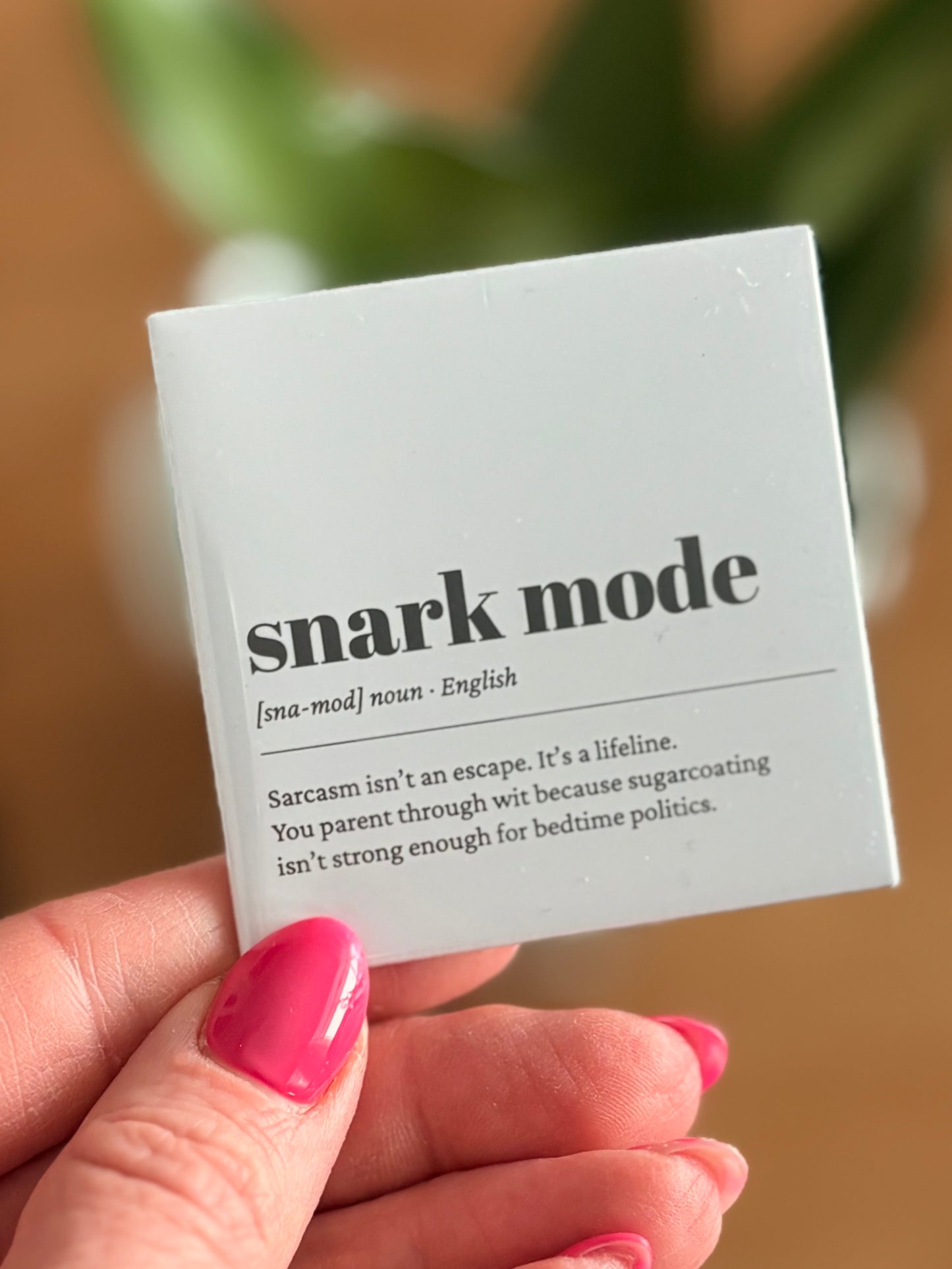 snark mode