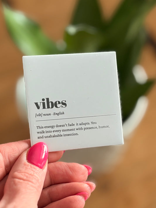 vibes